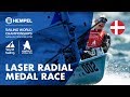 Full Laser Radial Medal Race | Aarhus 2018