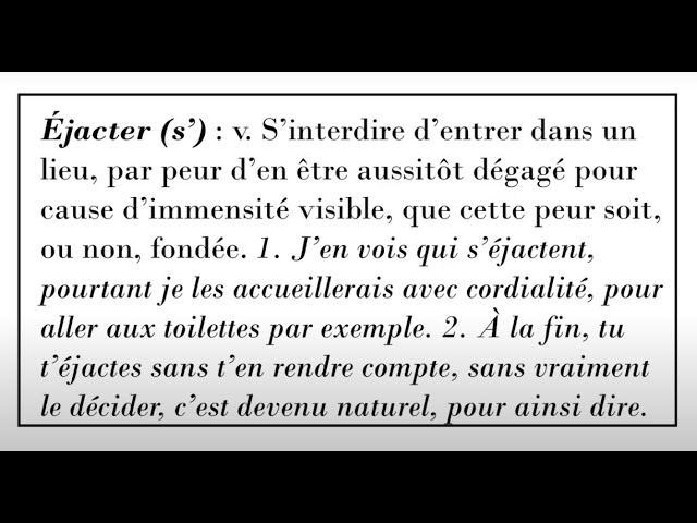 « éjacter (s’) » (Vidéo-mot 4 du Syndicat des immenses)