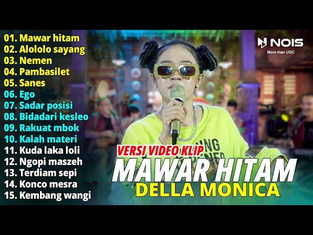 Della Monica Mawar Hitam Full Album | Dangdut Pargoy Terbaru 2023 class=