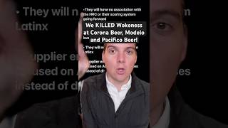Wokeness is DEAD at Corona Beer, Modelo and Pacifico Beer’s parent company Constellation Brands!