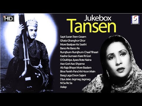 Tansen | Super Hit Movie Songs Jukebox | KL Saigal