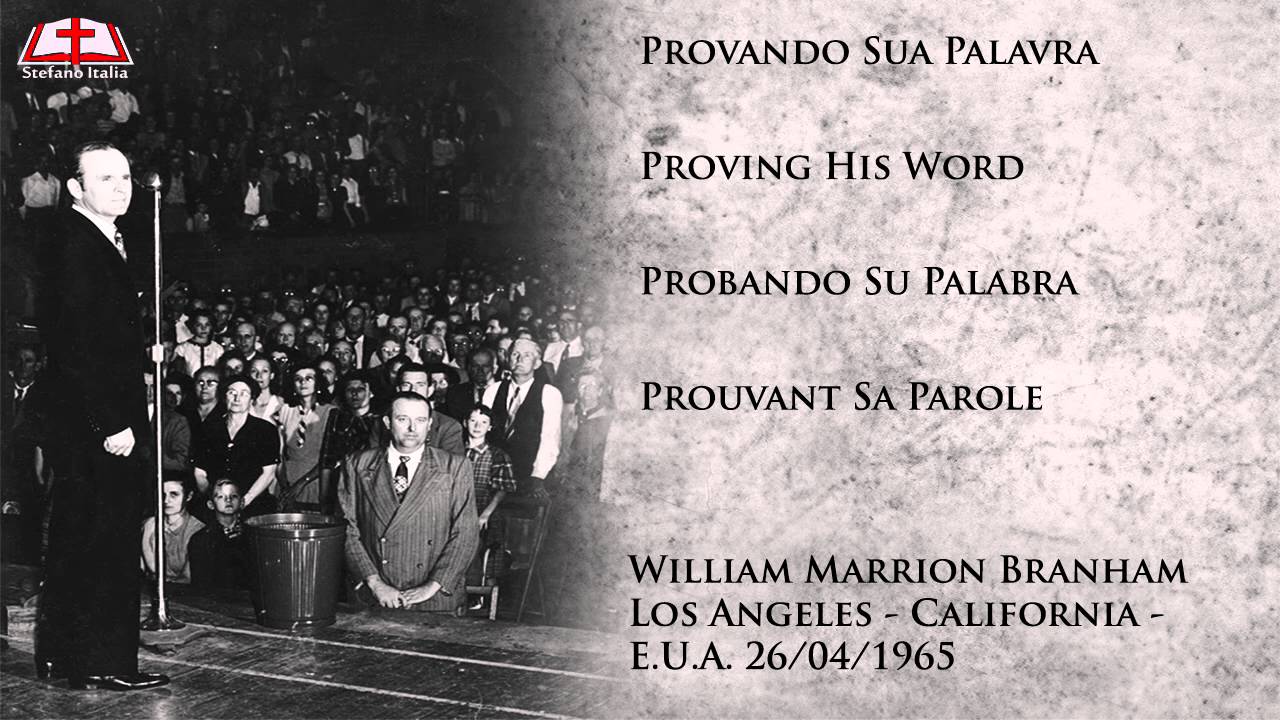 Provando Sua Palavra - William Marrion Branham