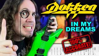 How To REALLY Play The IN MY DREAMS Solo (Dokken) w/ Tabs!
