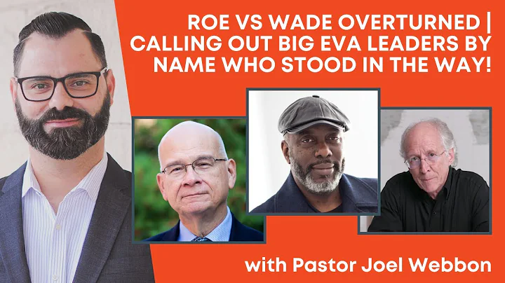 Roe vs Wade Overturned | Calling Out Big Eva Leade...