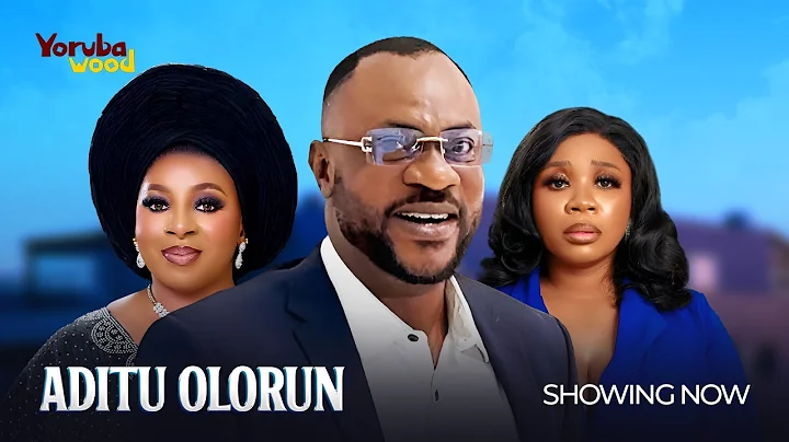ADITUN OLORUN - Odunlade Adekola, Wumi Toriola, Mide Martins Latest 2025 Yoruba Movie#trending
