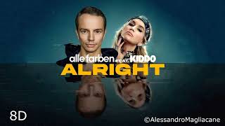 Alle Farben feat. KIDDO - Alright [8D] (HEADPHONES)