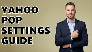 What Are The POP Settings For Yahoo Mail?