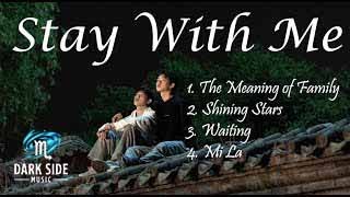 Ost Stay With Me [ 哥哥你别跑 ] Ost Full Playlist { 歌曲合集 }