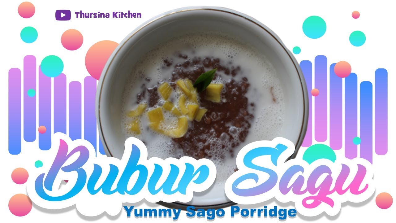 Resep Bubur Sagu Ambon Enak/Yummy Sago Porridge 