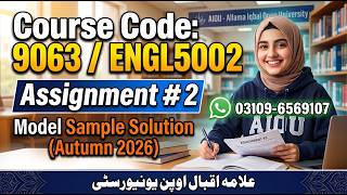 AIOU 9063 / ENGL5002  assignment 2 Autumn 2026 Model Solution   @picksPk