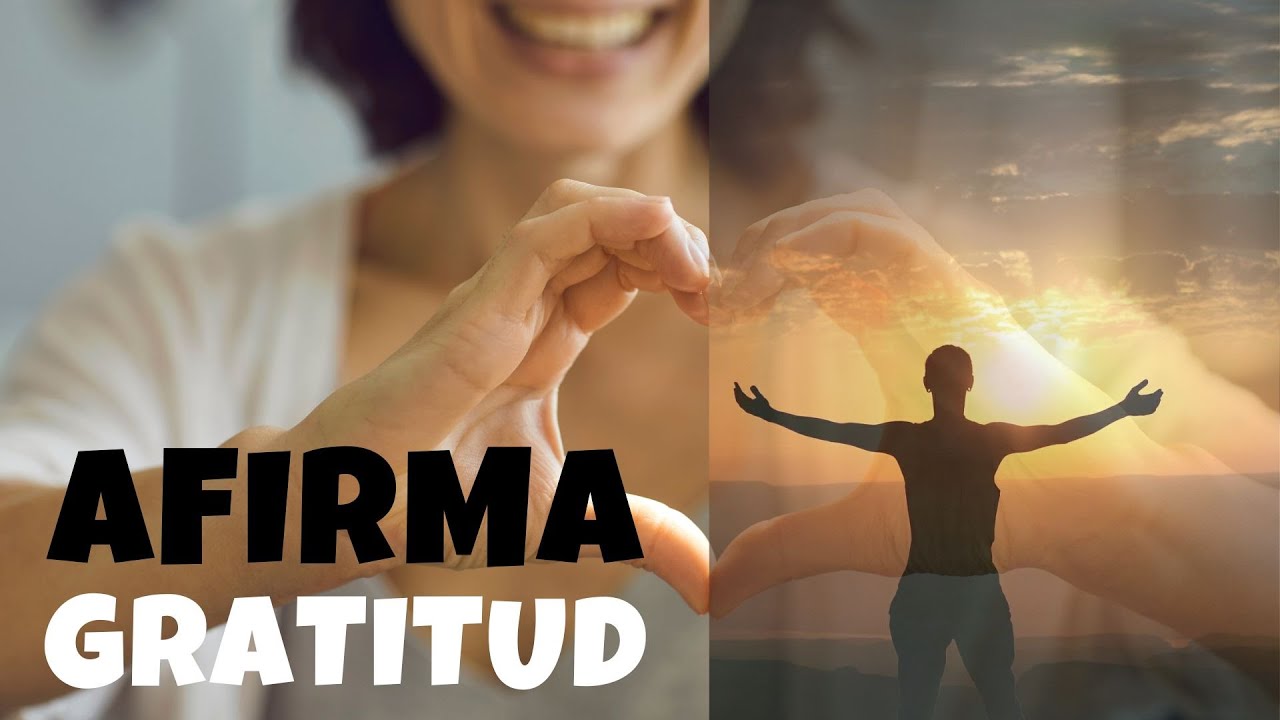 "La Magia de la Gratitud Potencia tu Bienestar con Afirmaciones ...
