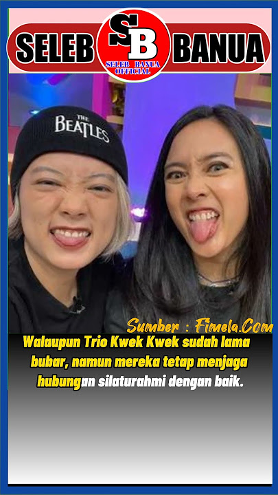 LEONY & DHEA ANANDA TRIO KWEK KWEK JAMAN NOW