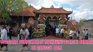 Upacara Pernikahan Mahalini & Rizki Febian di Canggu Bali