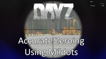 ARMA 2: DayZ Mod Tips — Accurate Zeroing Using Mildots (AS50, M107, M24 and DMR)!