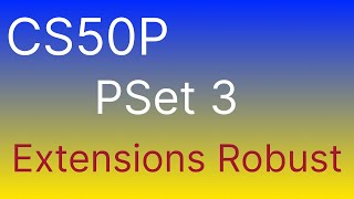 CS50P Problem Set 1 Extensions Robust Complete 2024