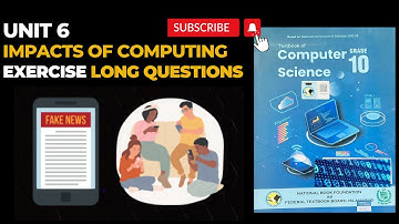 Class 10 Computer Science | Unit 6: Impacts of Computing | Exercise Long Questions | fbise New Book