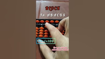 BLOCK in ABACUS || BLOCK OPEN ||ADDITION || 99+1 || SUBTRACTION #maths #abacusmath #abacusclasses