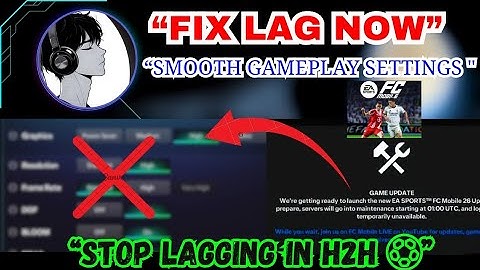 How to Fix Lag & Get Smoother Gameplay in FC Mobile 26! (Best Settings Guide) 