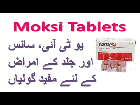 moksi tablets (moxifloxacin 400 mg) uses and side effects in urdu | moksi tablets contraindications