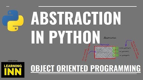 Abstraction in Python | Data Abstraction | Python OOP