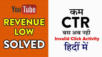 How to view CTR | Invalid Clicks Activity | High CTR | Maintain CTR |  Safe Value for your Adsense