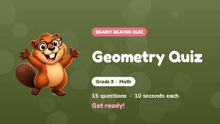 Information Grade 3 Geometry Quiz for Kids | 2D Shapes & 3D Objects | 15 Questions Guide