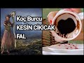 🔮KOÇ BURCU EYLÜL AYI KAHVE FALI ☕ GERÇEKLER NET ÇIKTI 🙀