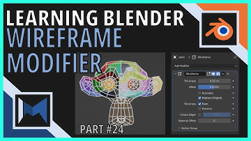 Learning Blender Tutorial Series - Part  24 - Intro to the Wireframe Modifier