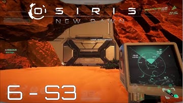 Osiris New Dawn - Finding Mine 1B - #6 #S3