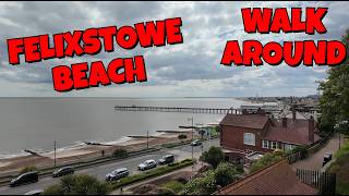 WALK AROUND FELIXSTOWE BEACH MAY 2026