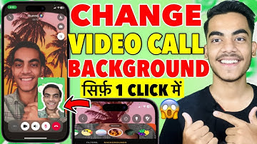 How To Change WhatsApp Video Call Background | WhatsApp Video Call Ka Background Kaise Change Kare