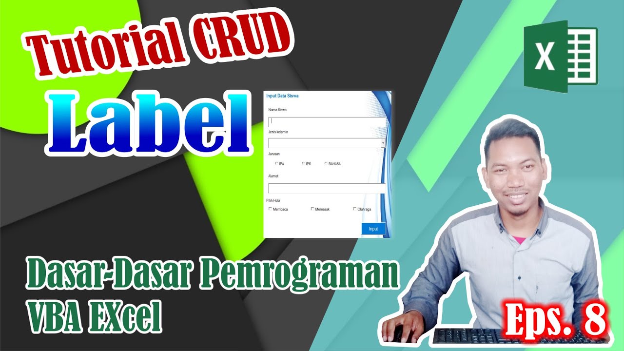 Dasar-dasar VBA Excel #Eps.8 _CRUD_Label - YouTube
