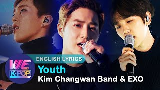 Kim Changwan Band & Xiumin, Suho, Baekhyun(EXO) - Youth [The 2015 KBS Song Festival / 2015.12.30]