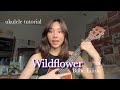 Wildflower Billie Eilish Ukulele Tutorial
