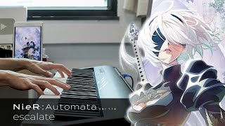 NieR:Automata Ver1.1a OP - "escalate" - Piano Cover / Aimer