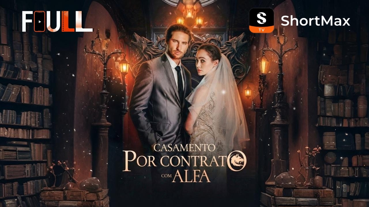 Casamento por Contrato com Alfa | ShortMax - Ver dramas e séries