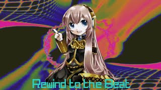 Rewind to the Beat