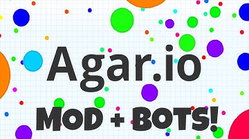 Agar.io - Mod | Hacks + 25 Bots | Free Download and Tutorial!