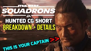 Star Wars Squadrons Hunted CG Cinematic Breakdown, Details and Facts