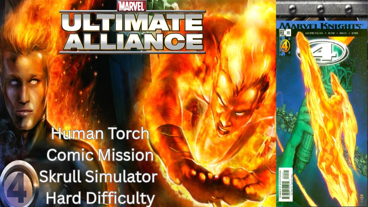 Marvel Ultimate Alliance - Human Torch | Comic Mission | Hard Difficulty