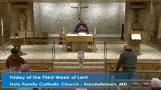 Friday • Third Week of Lent