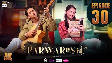 Parwarish Episode 30 | Aina Asif | Samar Jafri | Reham Rafiq | 18 July 2025 | GT Review