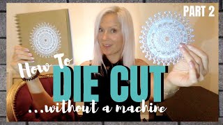 How to DIE CUT without a die cutting machine 2020 // In Love Art Shop Review