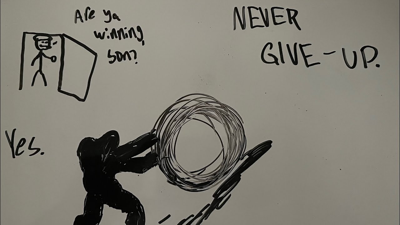 The lost art of Never Giving Up. Episode 6