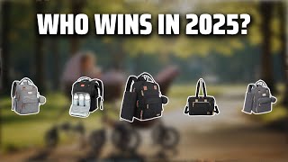 The Top 5 Best Diaper Bags in 2025 - Must Watch Before Buying!