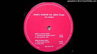 Marc Maris Vs. Alex Fuse - Es Vedra (Alex Fuse Remix) 2000
