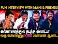       mani fans meet  bangalore  friends exclusive