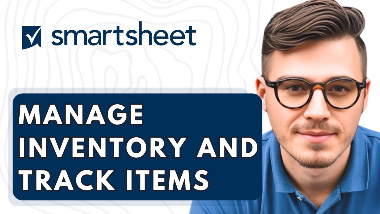 How To Manage Inventory And Track Items In Smartsheet [2026 Guide]