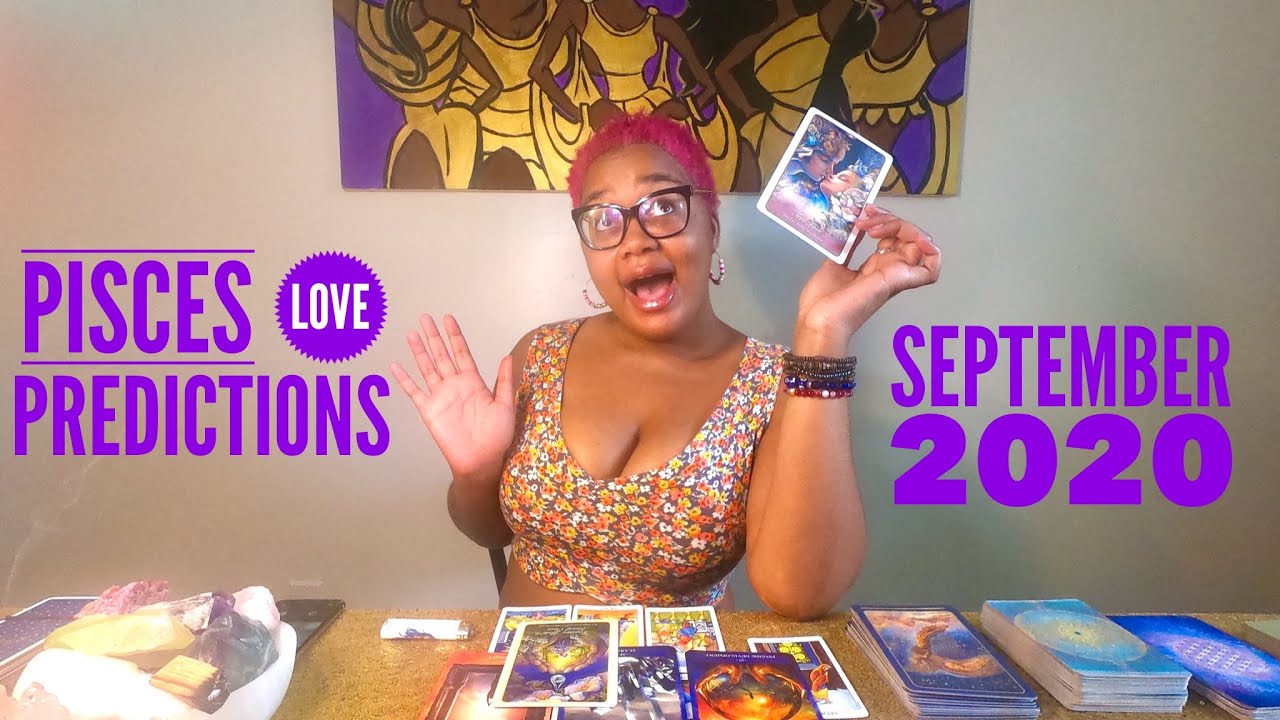 Pisces Love Predictions ❤️ September 2020 - Weird Vibe Alert 🚨 