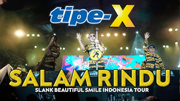 TIPE-X - SALAM RINDU LIVE IN BEAUTIFUL SMILE INDONESIA MAKASSAR